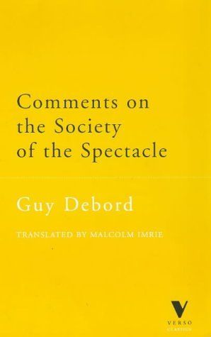 Comments on the Society of the Spectacle