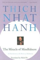 The Miracle of Mindfulness