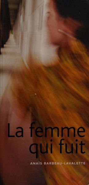 La Femme Qui Fuit