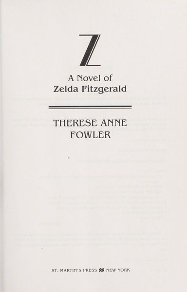 Z: A Novel of Zelda Fitzgerald