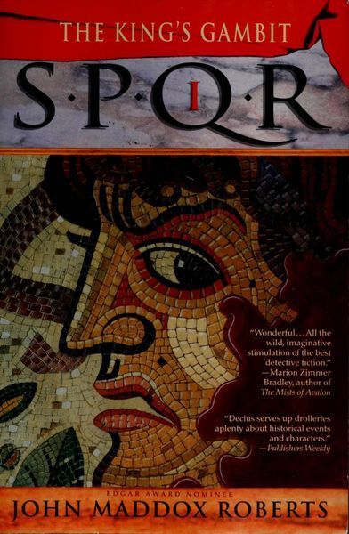 SPQR I: The Kings Gambit