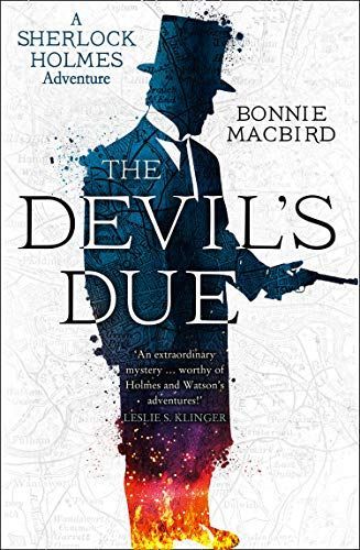 The Devil's Due (a Sherlock Holmes Adventure)