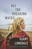 All the Breaking Waves