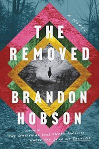 The Removed: a Novel