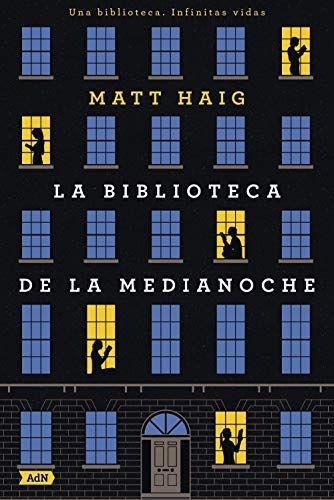 LA BIBLIOTECA DE LA MEDIANOCHE/ THE MIDNIGHT LIBRARY.