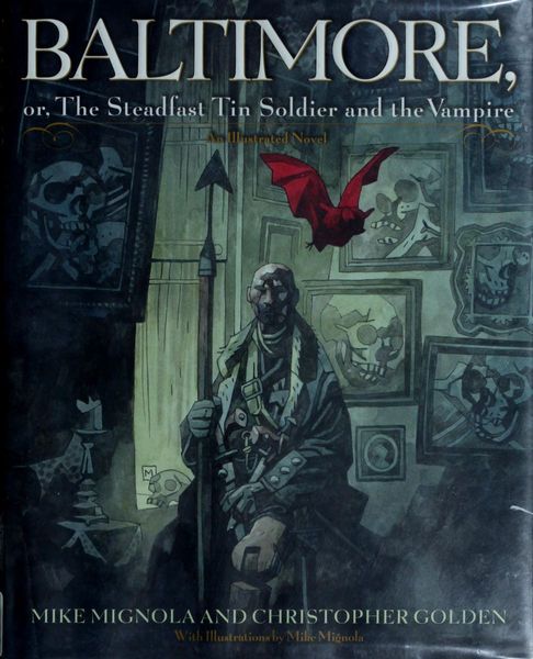 Baltimore, Or, The Steadfast Tin Soldier and the Vampire