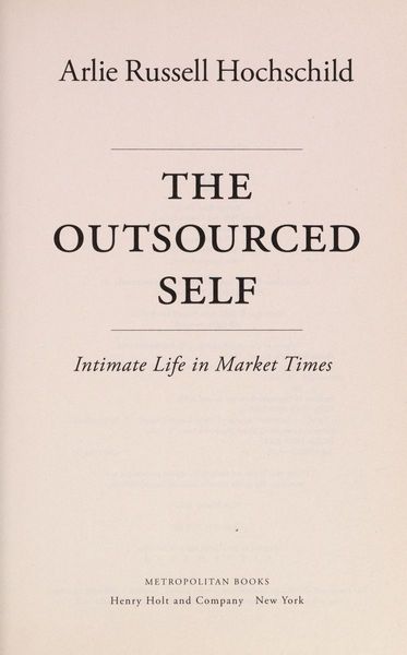 The Outsourced Self