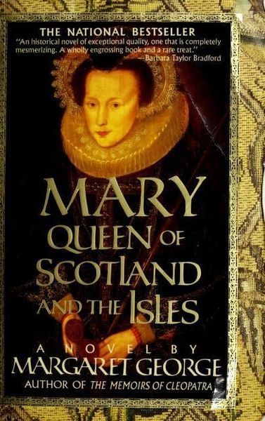 Mary Queen of Scotland and The Isles