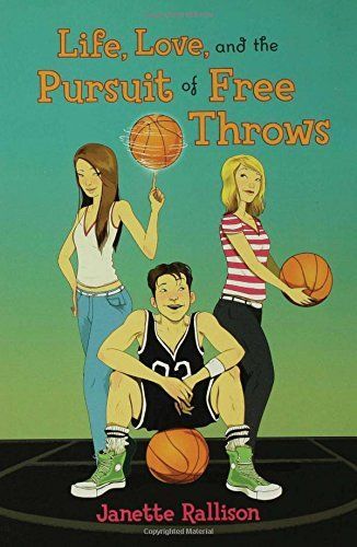 Life, Love, and the Pursuit of Free Throws