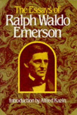 The Essays of Ralph Waldo Emerson