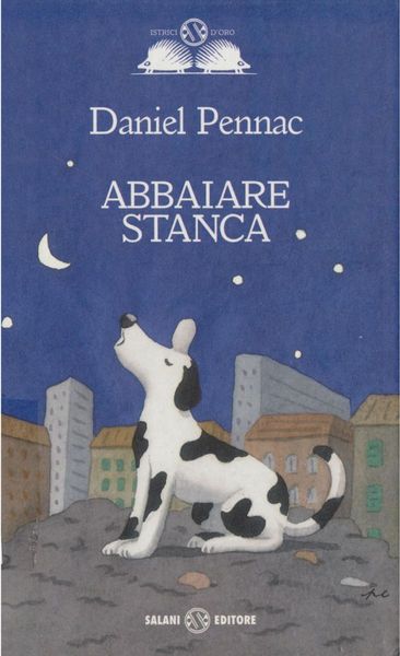 Abbaiare stanca