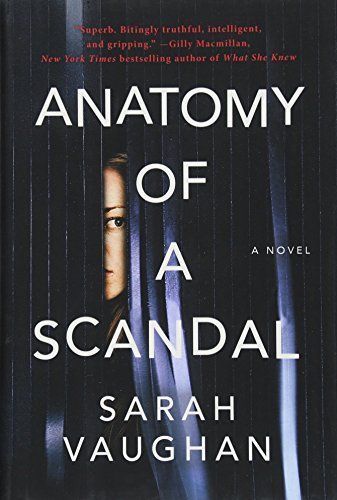 Anatomy of a Scandal