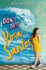 Don't Date Rosa Santos
