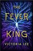 The Fever King