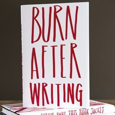 Burn After Writing