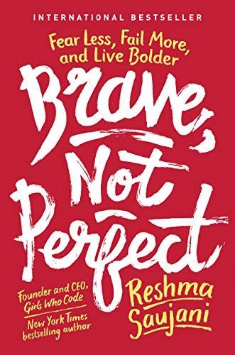 Brave, Not Perfect