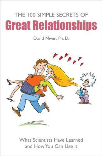 The 100 Simple Secrets of Great Relationships