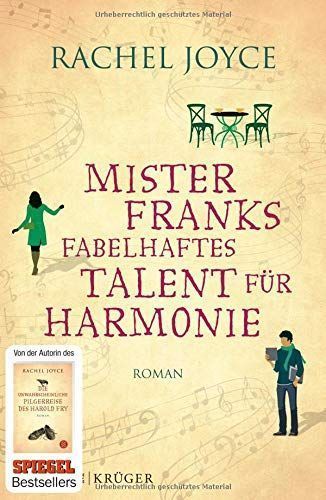 Mister Franks fabelhaftes Talent für Harmonie : Roman