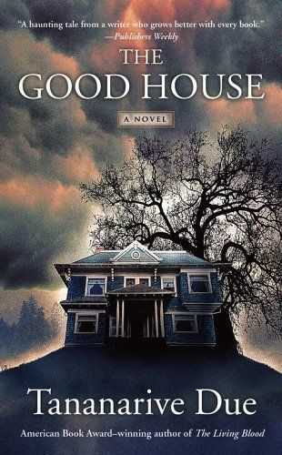 The Good House