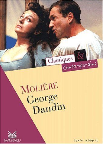 George Dandin ou le mari confondu : (comédie en trois actes)