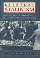 Everyday Stalinism