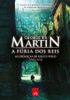 A Fúria dos Reis
