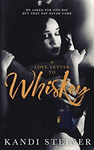 A Love Letter to Whiskey