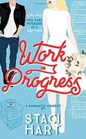 Work in Progress: A Marriage of Convenience Romantic Comedy