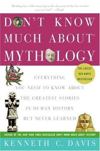 Don't Know Much About Mythology