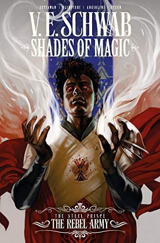 Shades of Magic: the Steel Prince the Rebel Army