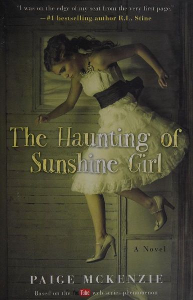 The Haunting of Sunshine Girl