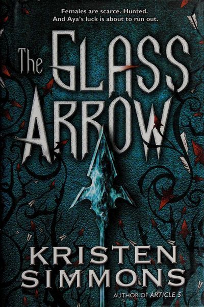 The Glass Arrow