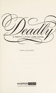 Pretty Little Liars #14: Deadly