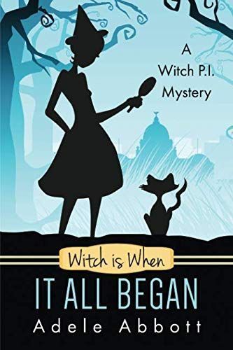 Witch Is When It All Began
