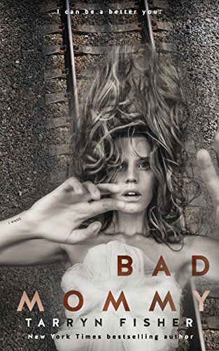 Bad Mommy