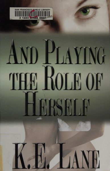 And Playing the Role of Herself