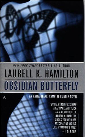 Obsidian Butterfly. (Anita Blake