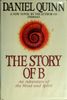 The Story of B