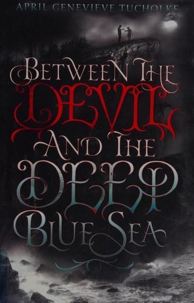 Between the Devil and the Deep Blue Sea