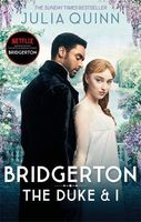 Bridgerton: The Duke and I. Netflix Tie-In