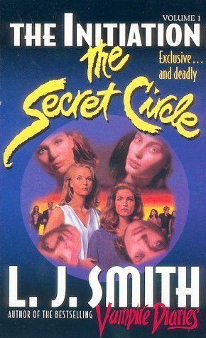 Secret Circle Vol I: The Initiation