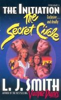 Secret Circle Vol I: The Initiation