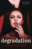 Degradation