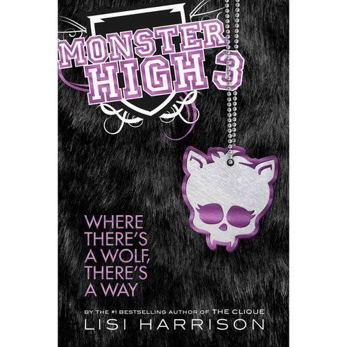 Monster High: Where There's a Wolf, There's a Way