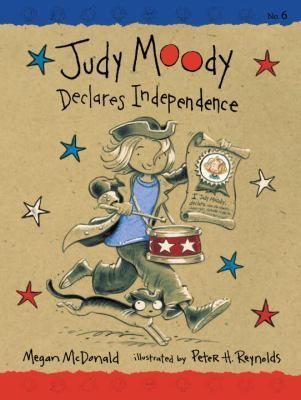 Judy Moody Declares Independence