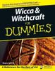 Wicca and Witchcraft For Dummies