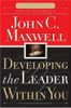 Developing the Leader Within You
