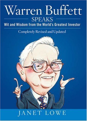 Warren Buffett Speaks