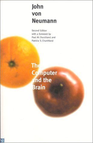 The Computer and the Brain