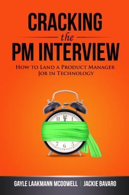 Cracking the PM Interview